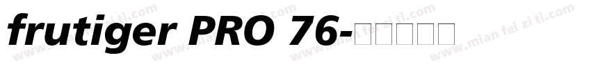 frutiger PRO 76字体转换
